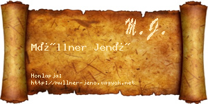 Müllner Jenő névjegykártya